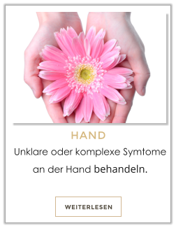 WEITERLESEN HAND Unklare oder komplexe Symtome an der Hand behandeln.